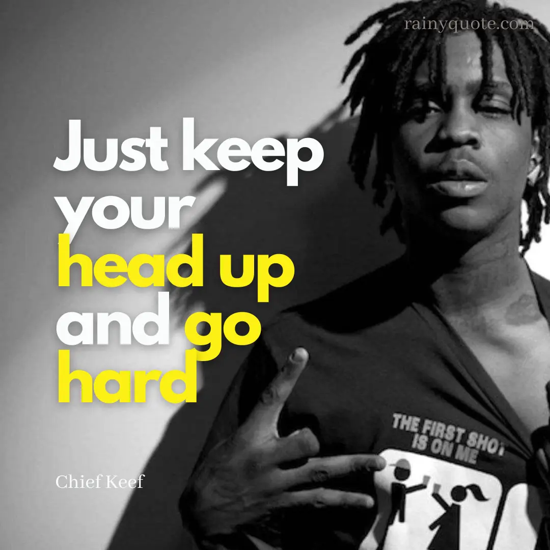 Chief Keef Quotes 10