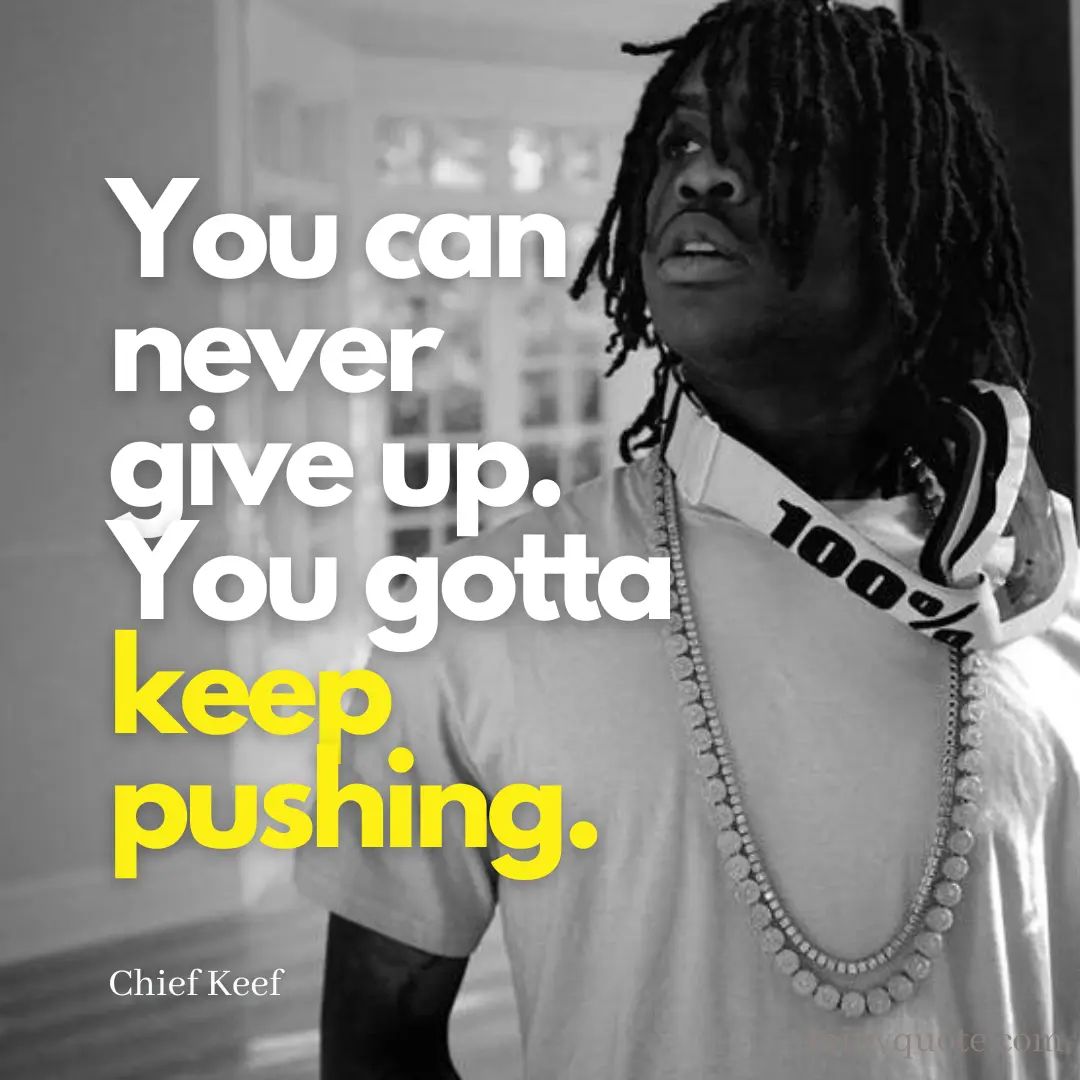 Chief Keef Quotes 8