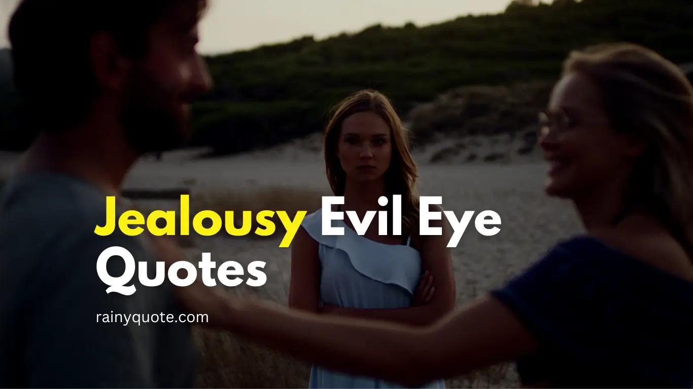 Jealousy Evil Eye Quotes