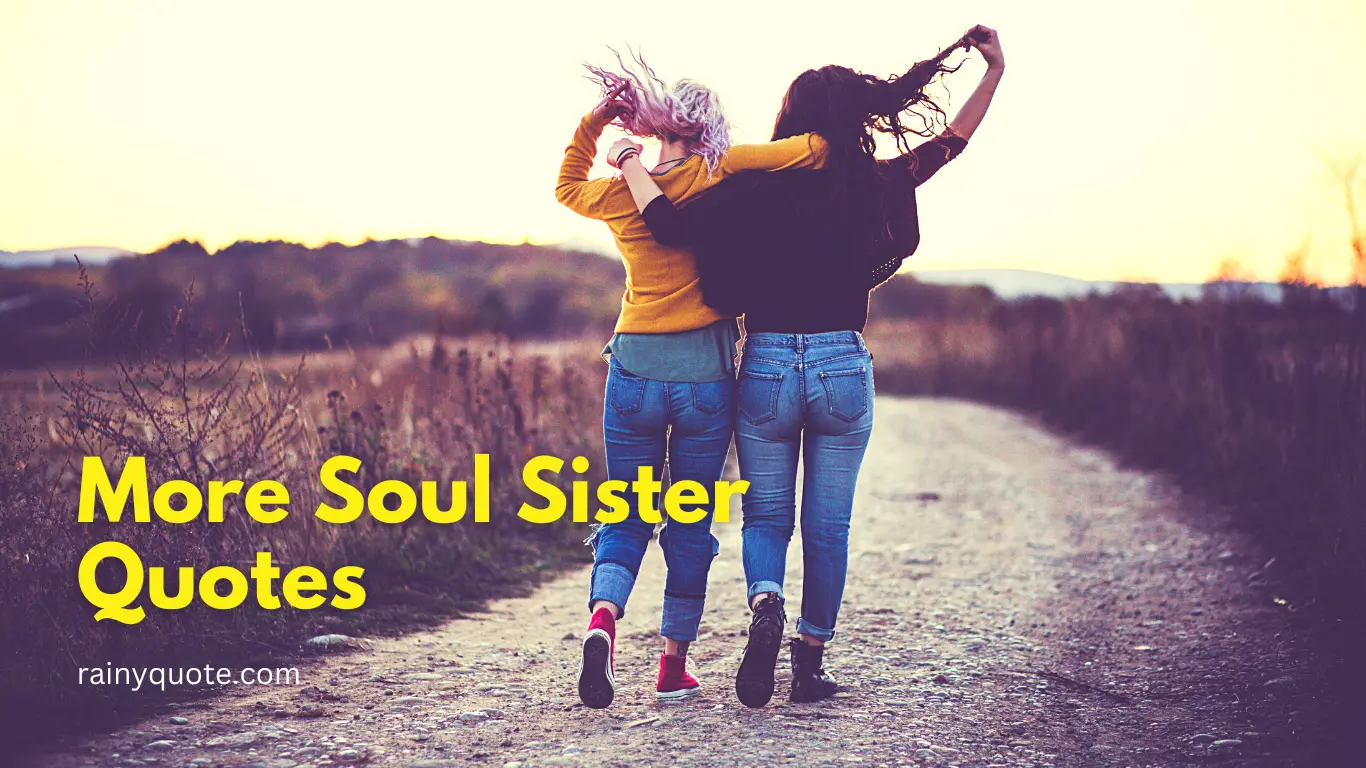 famous soul sister quotes