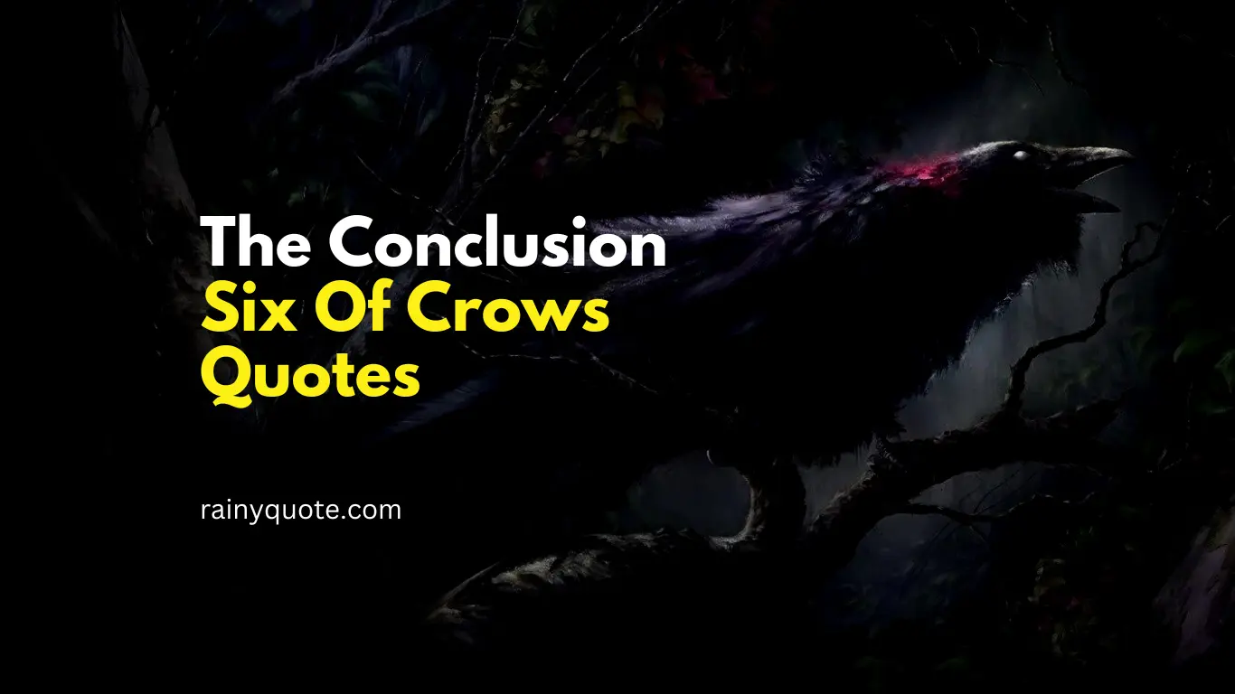 Six Of Crows Quotes