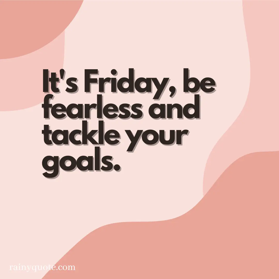 Friday Motivational Quotes for Work (8)